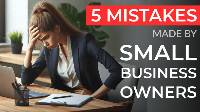 common mistakes as a small business owner