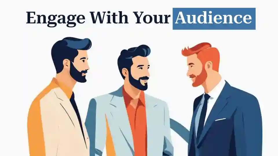 Social Media Marketing Strategy - Engage with your Audience