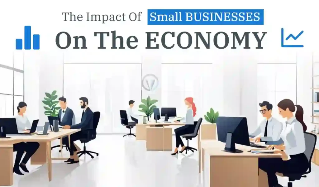 How Small Businesses Help The Economy - with statistics and real data