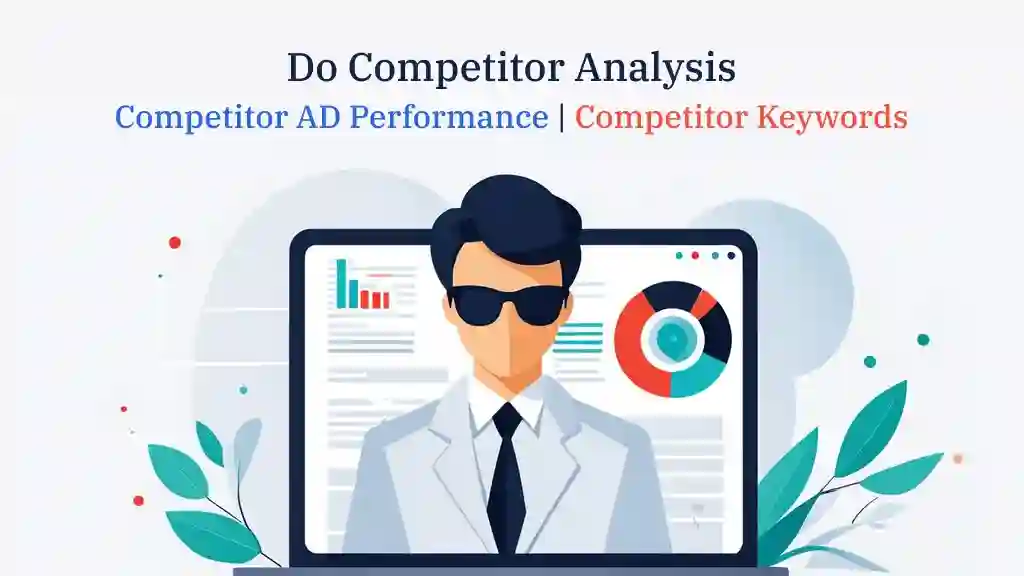 Search Engine Marketing Intelligence - Competitor Analysis for market Research