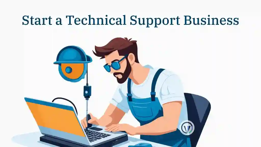 Recession Proof Business Ideas - start a Technical Support Business